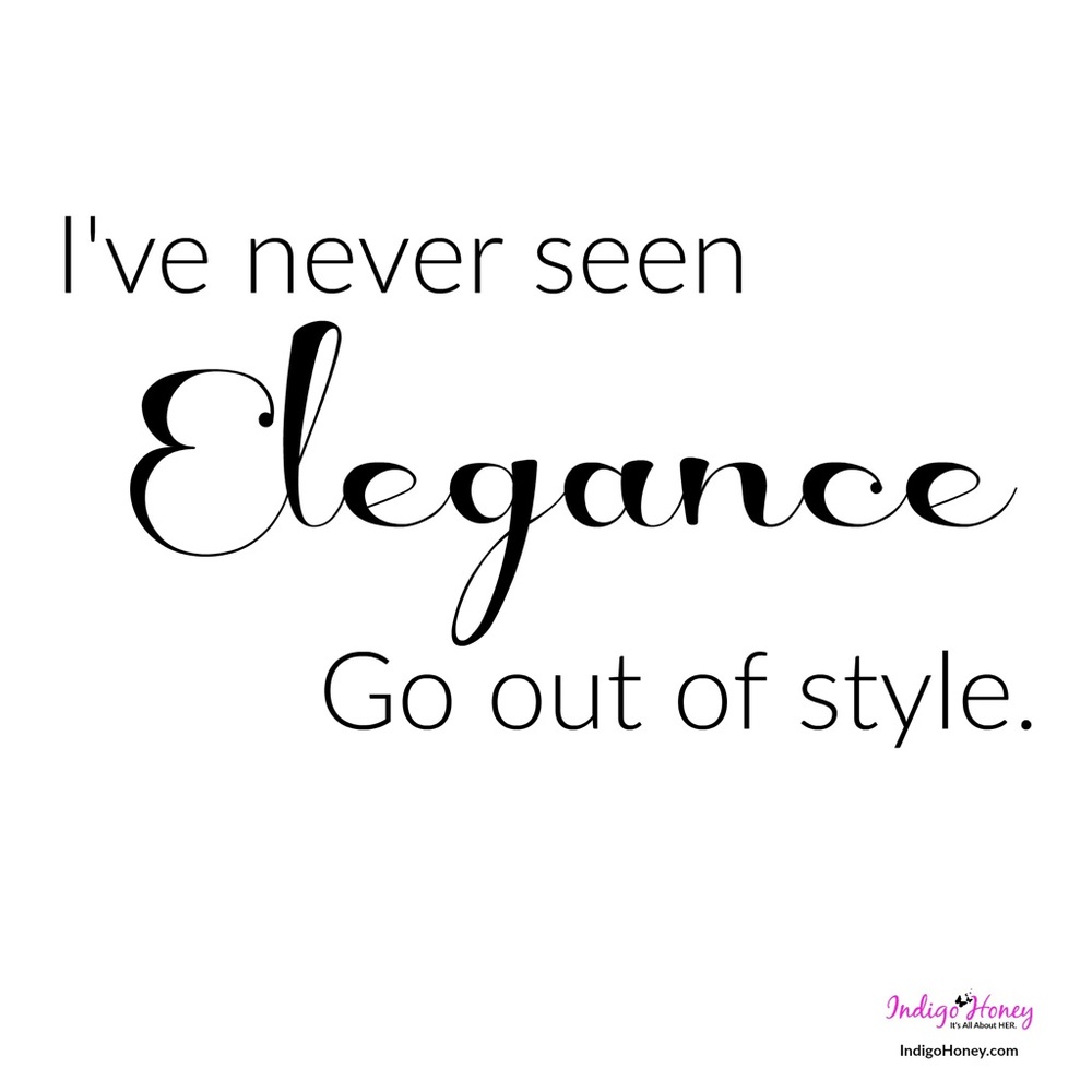 Classy Is The Best Sassy!